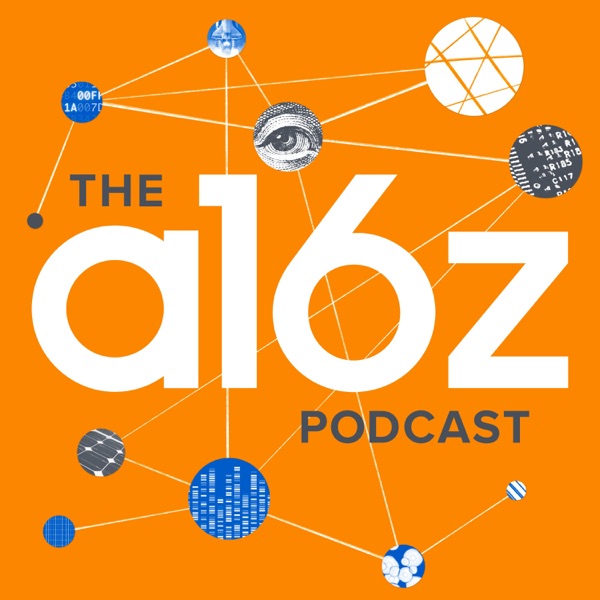 The A16z Podcast