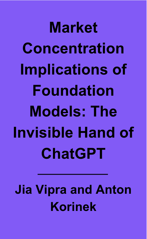 Market Concentration Implications of Foundation Models: The Invisible Hand of ChatGPT